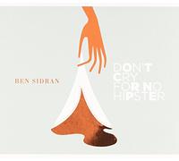 Sidran, Ben - Don't Cry For No Hipster