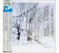 Sidsel Endresen & Bugge Wessel - Out Here, in There