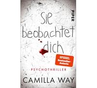Sie beobachtet dich: Psychothriller | Für Fans von "Das Böse in ihr"