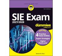 SIE Exam 2027/2028 For Dummies (Securities Industry Essentials Exam Prep + Practice Tests & Flashcards Online)