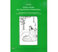Sieben Stufen der daoistischen Meditation: Abhandlung über das Sitzen in Vergessenheit Das Zuòwànglùn von Sima Chéngzhén