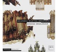 Siefert/Gronau/Bloch/Rymarz/Pe - Organ Music in Gdansk