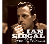 Siegal, Ian -Band- - Meat & Potatoes