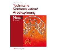 Siegbert Höllge Technische Kommunikation und Arbeitsplanung in den M (Tascabile)