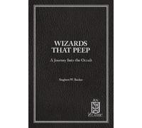 Siegbert W Becker Wizards That Peep (Tascabile) NPH Classics