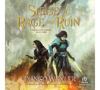 Siege of Rage and Ruin (The Wells of Sorcery Series)