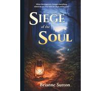 Siege of the Soul: Navigating Faith and Parenthood After the Unexpected