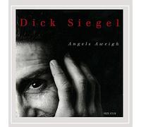 Siegel, Dick - Angels Aweigh
