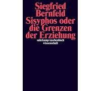 Siegfried Bernf Sisyphos oder die Grenzen der Erziehung (suhrkamp ta (Tascabile)