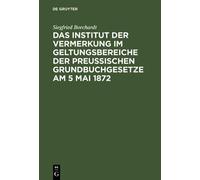 Siegfried Borch Das Institut Der Vermerkung Im Geltungsbereic (Copertina rigida)
