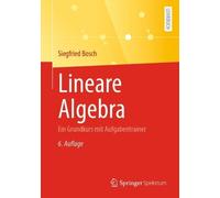 Siegfried Bosch Lineare Algebra (Tascabile)