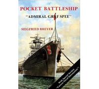 Siegfried Breyer Pocket Battleship: The Admiral Graf Spree (Tascabile)