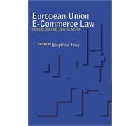 Siegfried Fina European Union E-Commerce Law (Tascabile)