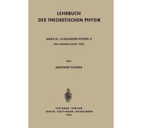 Siegfried Flügge Lehrbuch der Theoretischen Physik (Tascabile)