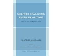 Siegfried Kracauer Siegfried Kracauer's American Writings (Tascabile)
