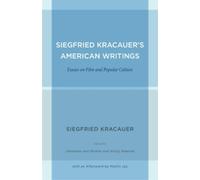 Siegfried Kracauer Siegfried Kracauer's American Writings (Tascabile)