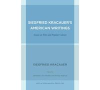 Siegfried Kracauer Siegfried Kracauer's American Writings (Tascabile)