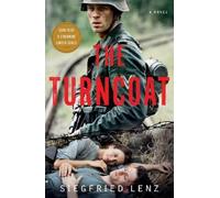 Siegfried Lenz The Turncoat (Tascabile)
