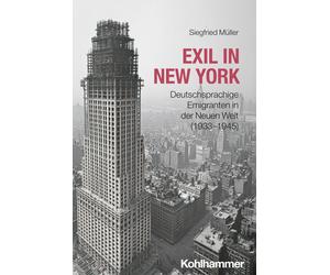 Siegfried Mulle Exil in New York: Deutschsprachige Emigranten in der (Tascabile)
