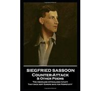 Siegfried Sassoon Siegfried Sassoon - Counter-Attack & Other Poems (Tascabile)