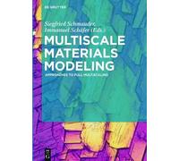 Siegfried Schmauder Multiscale Materials Modeling (Copertina rigida)