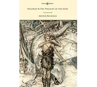 Richard Wagner Siegfied & The Twilight of the Gods - Illustra (Copertina rigida)