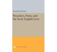 Siegfried Wenze Preachers, Poets, and the Early English Lyri (Copertina rigida)