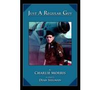Siegman Dean Just A Regular Guy BOOK NUOVO