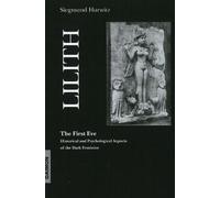 Siegmund Hurwitz Lilith - The First Eve (Tascabile)