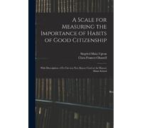 Siegried Maia Upton C A Scale for Measuring the Importance of Habit (Tascabile)