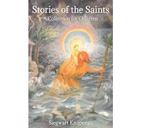 Siegwart Knijpenga Stories of the Saints (Tascabile)