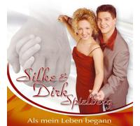 SIELBERG, SILKE & DIRK - ALS MEIN LEBEN BEGANN