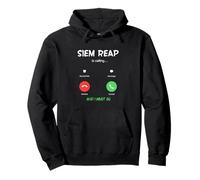 SIEM Reap Chiama e Devo Andare in Cambogia in Viaggio Felpa con Cappuccio