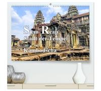 Siem Reap Stadt der Tempel Kambodscha (hochwertiger Premium Wandkalender 2026 DIN A2 quer), Kunstdruck in Hochglanz: weltgrößte Tempelanlage im Dschungel bei Siem Reap