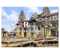 Siem Reap Stadt der Tempel Kambodscha (Wandkalender 2026 DIN A2 quer), CALVENDO Monatskalender: weltgrößte Tempelanlage im Dschungel bei Siem Reap