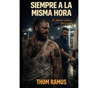 Siempre a la misma hora: No debería volver… pero vuelve