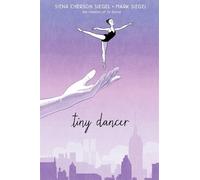Siena Cherson Siegel Tiny Dancer (Tascabile)