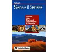 Siena e il senese