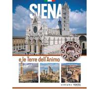 Siena e le terre dell'anima