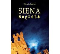 Siena segreta