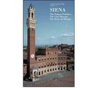 Siena. The Palazzo Pubblico, the civic museum, the Torre del Mangia