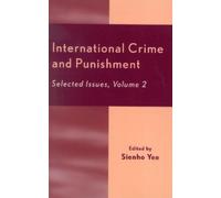 Sienho Yee International Crime and Punishment (Tascabile)