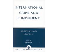 Sienho Yee International Crime and Punishment (Tascabile)