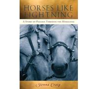 Sienna Craig Horses Like Lightning (Tascabile)