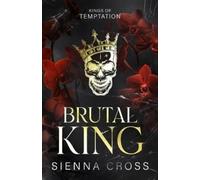 Sienna Cross Brutal King (Tascabile)