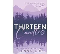 Sienna Judd Thirteen Candles (Tascabile) Starlight Canyon