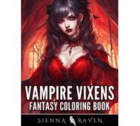 Sienna Raven Vampire Vixens (Tascabile)