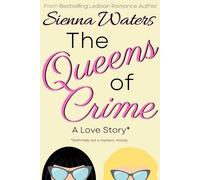 Sienna Waters The Queens of Crime (Tascabile) Whitebridge
