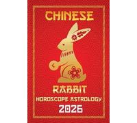 Sienna Zhou Rabbit Chinese Horoscope 2026 (Tascabile)