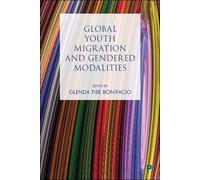 Siera Vercillo Global Youth Migration and Gendered Modalities (Copertina rigida)